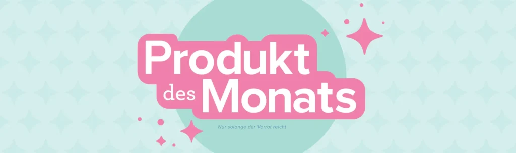 Produkt des Monats